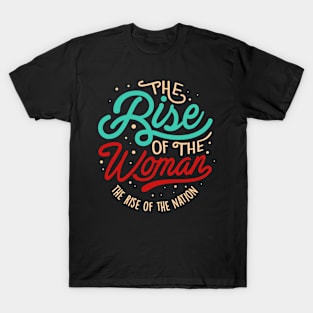 woman rise T-Shirt